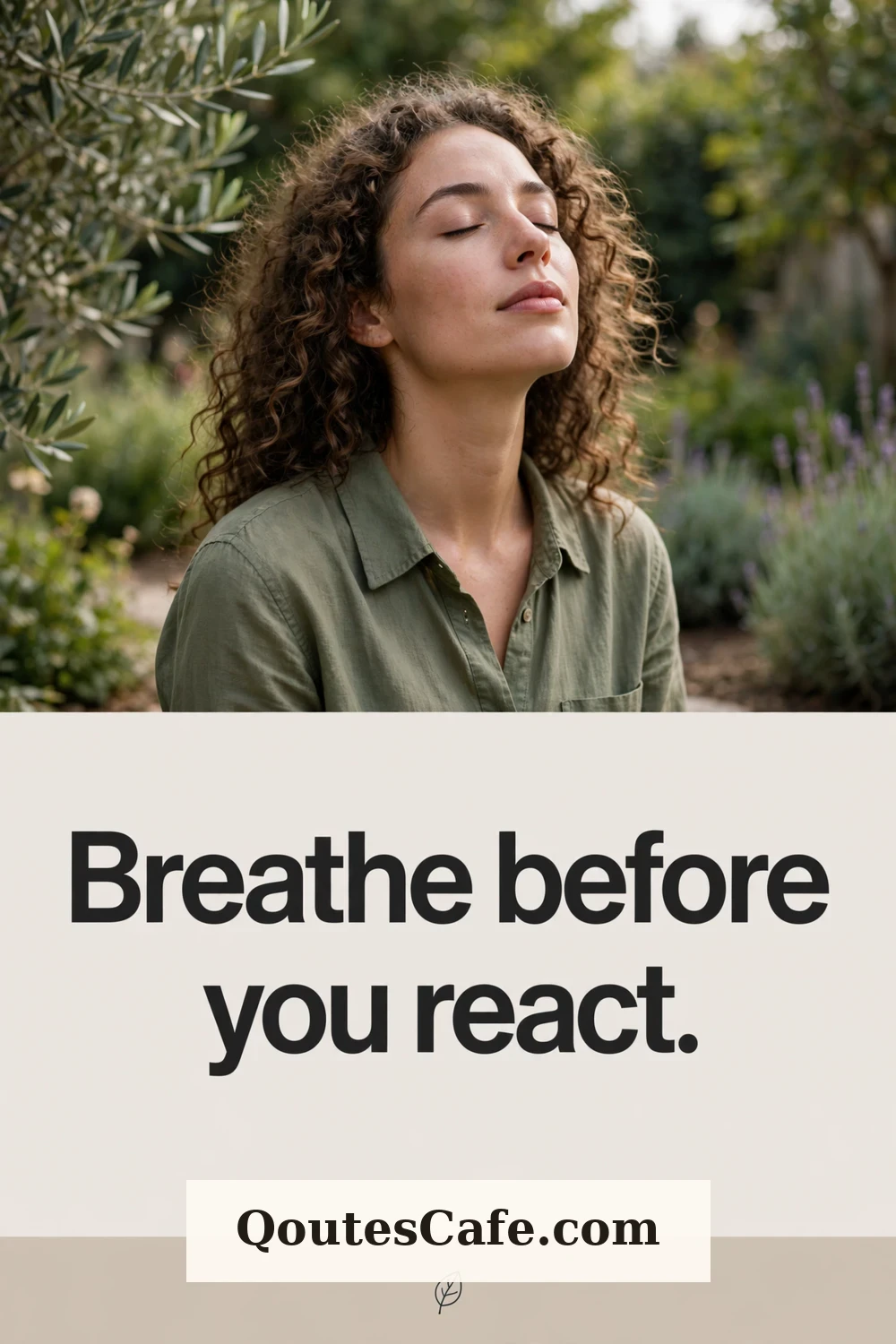 Calm Down – breathe before react