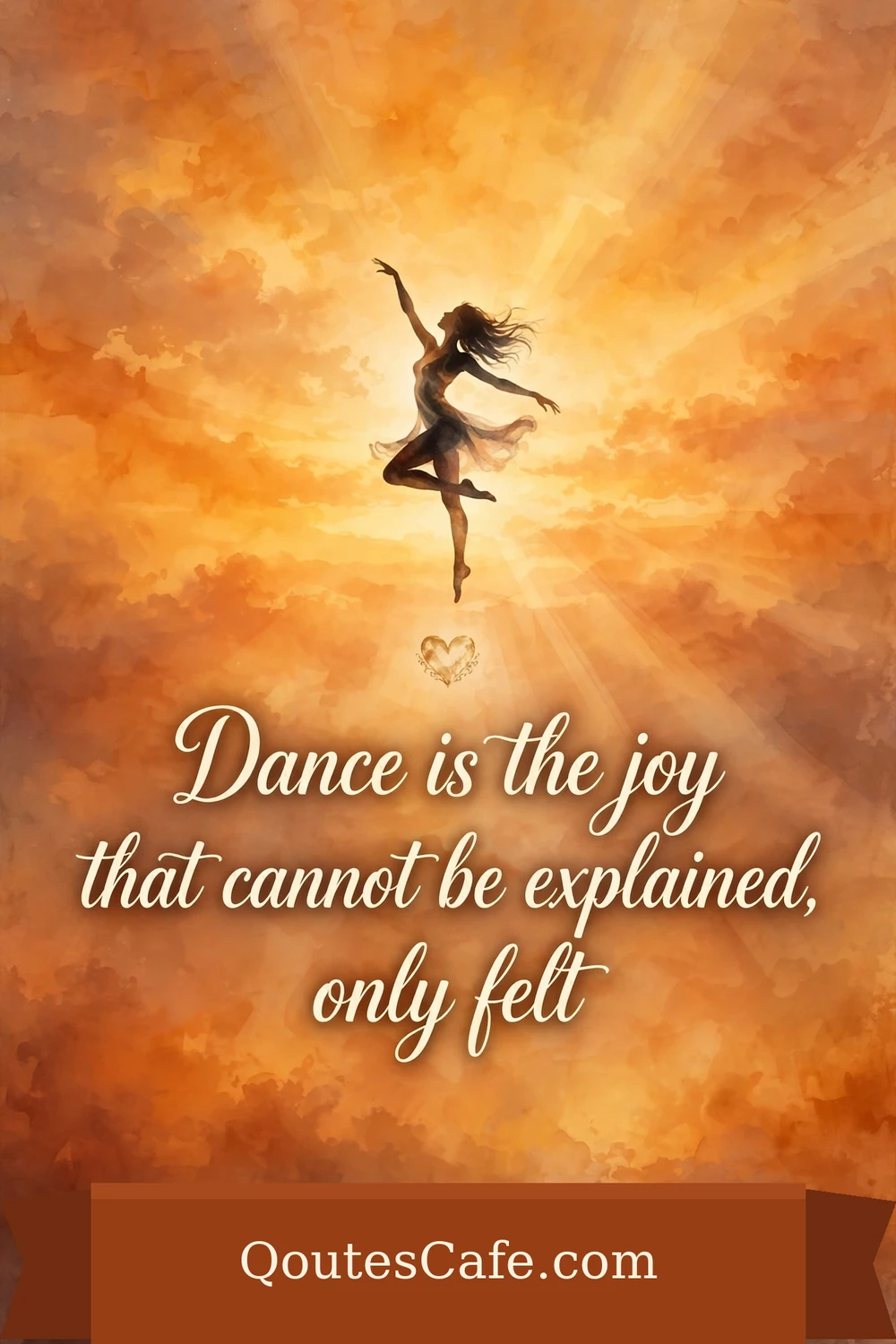 Dance Quotes – joy explained felt