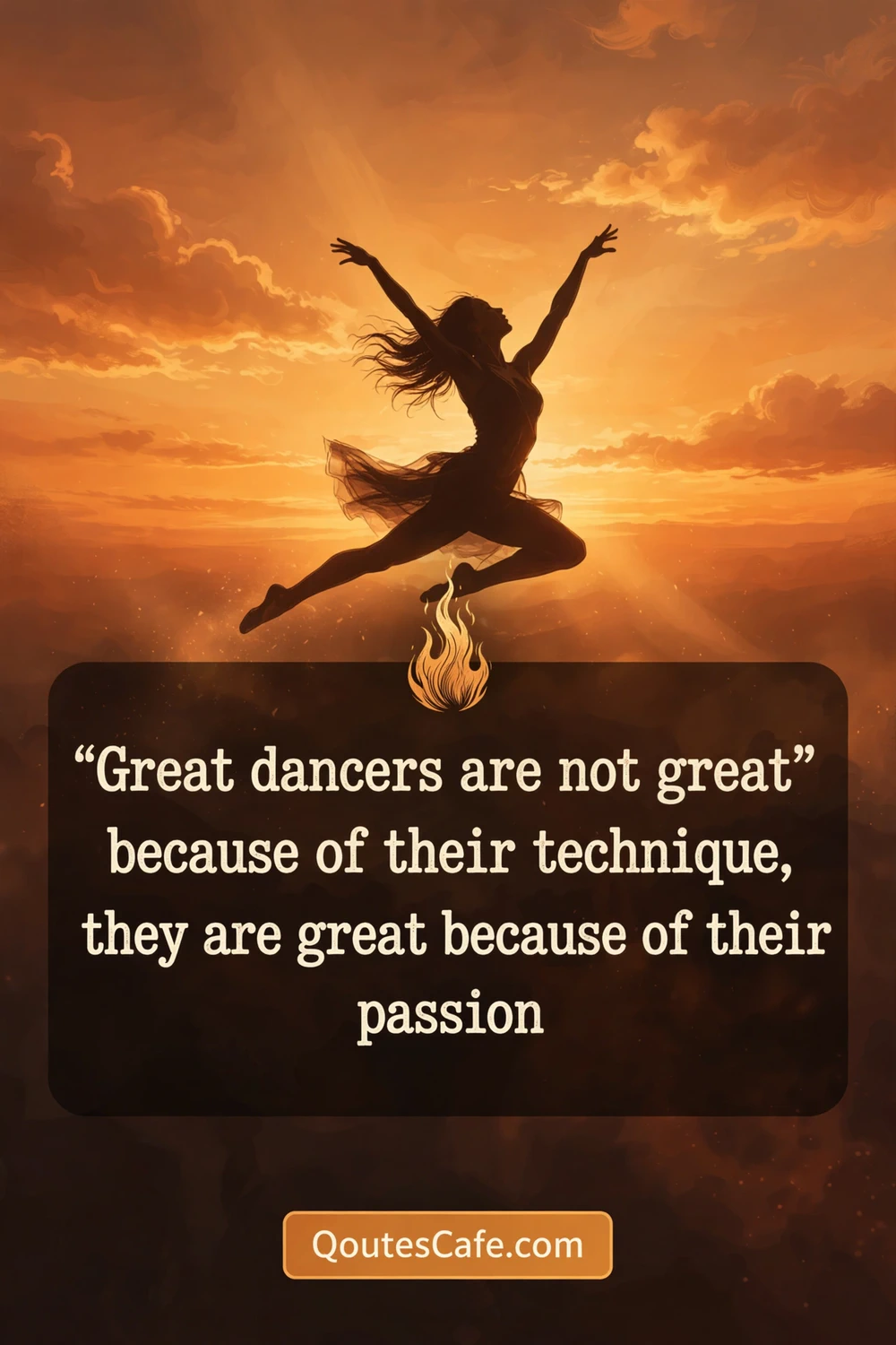 Dance Quotes – passion technique