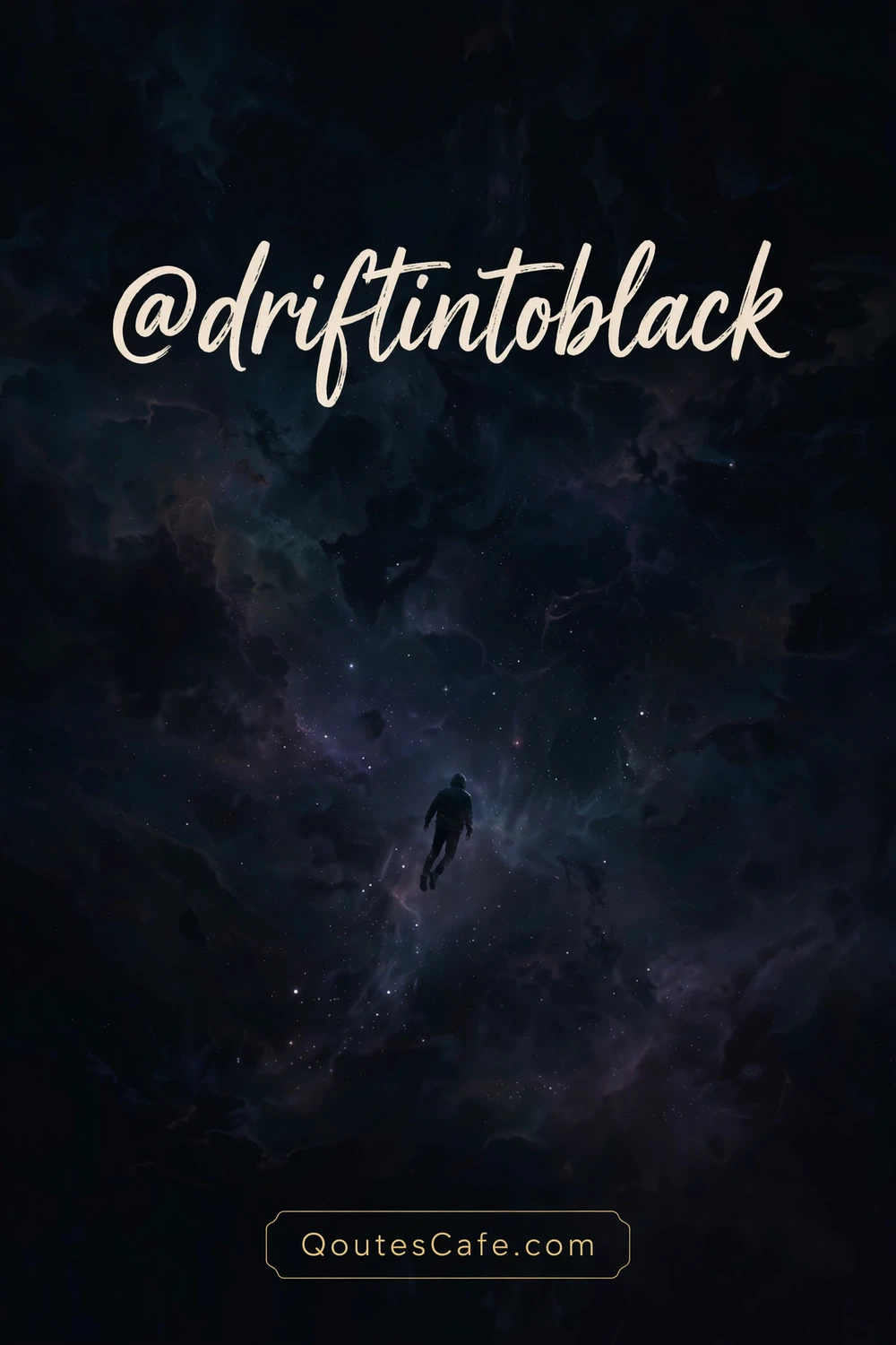 Dark Usernames – @driftintoblack