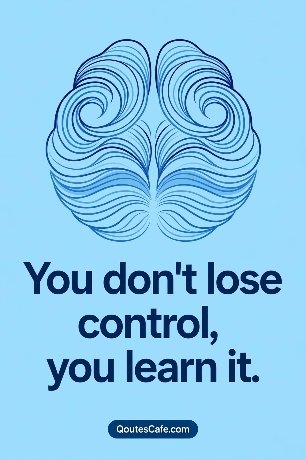 Emotional Intelligence Quotes – learn control
