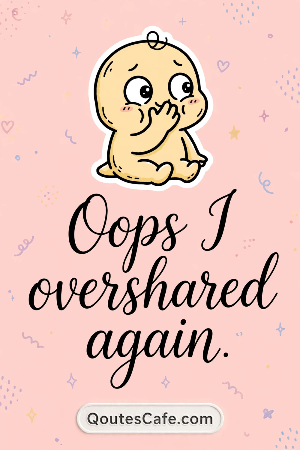 Message Stickers - oops overshared again