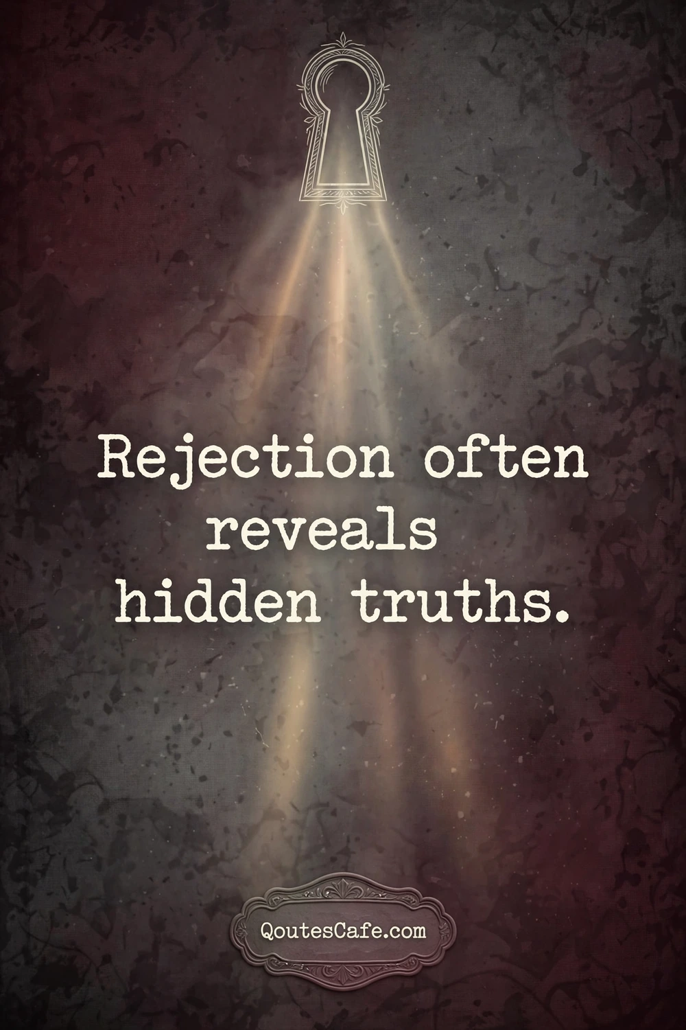 Reject – deep truths