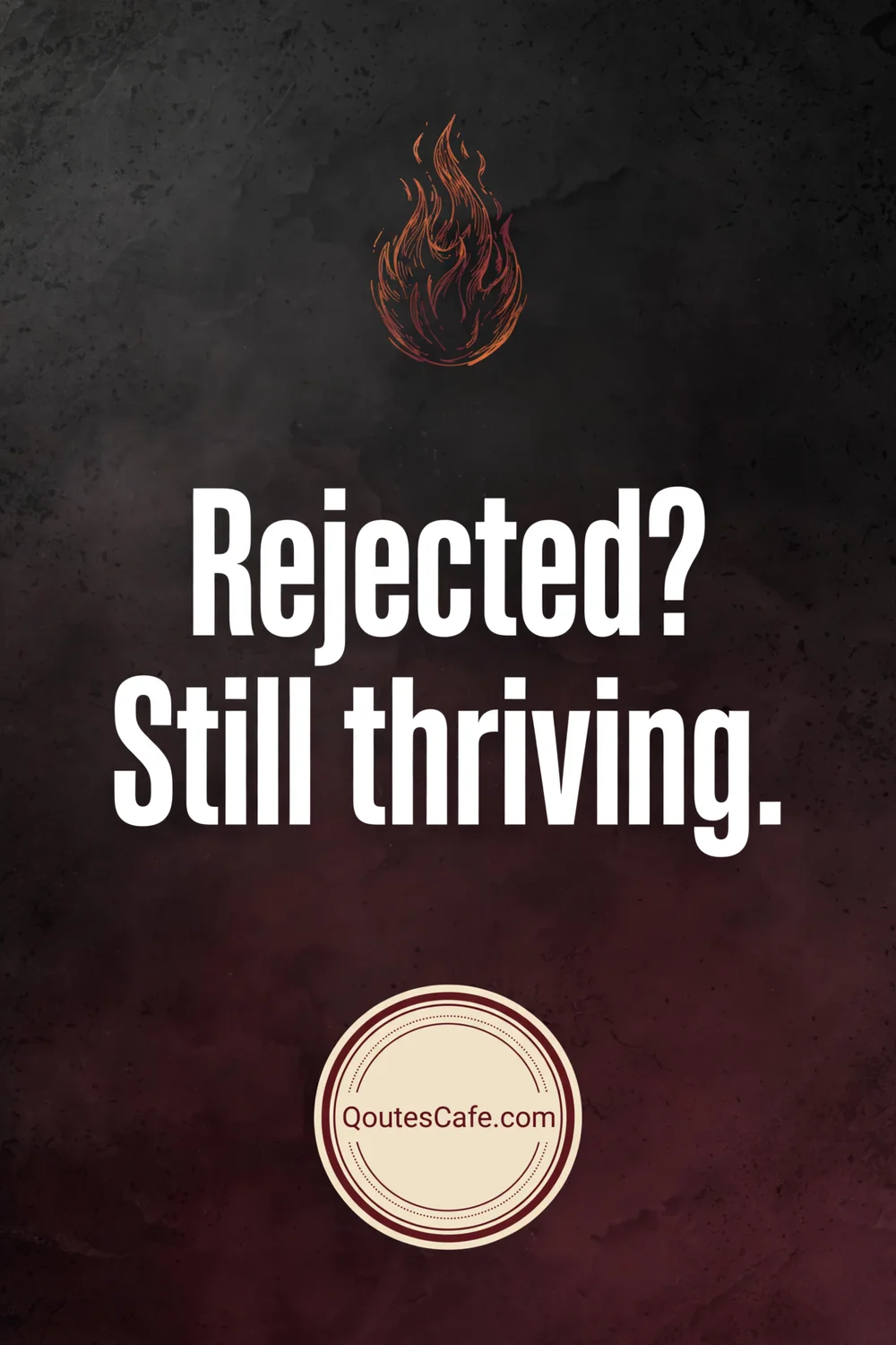 Reject – savage thriving