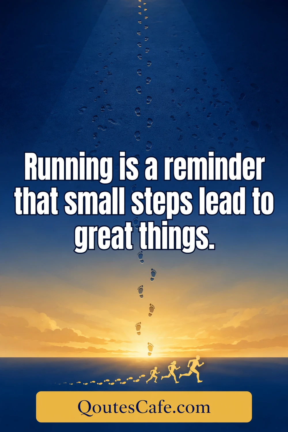 Running Quotes – small steps great things card