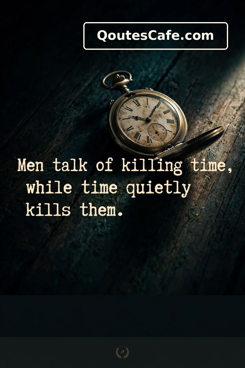 Time Quotes – vintage pocket watch in dark shadows
