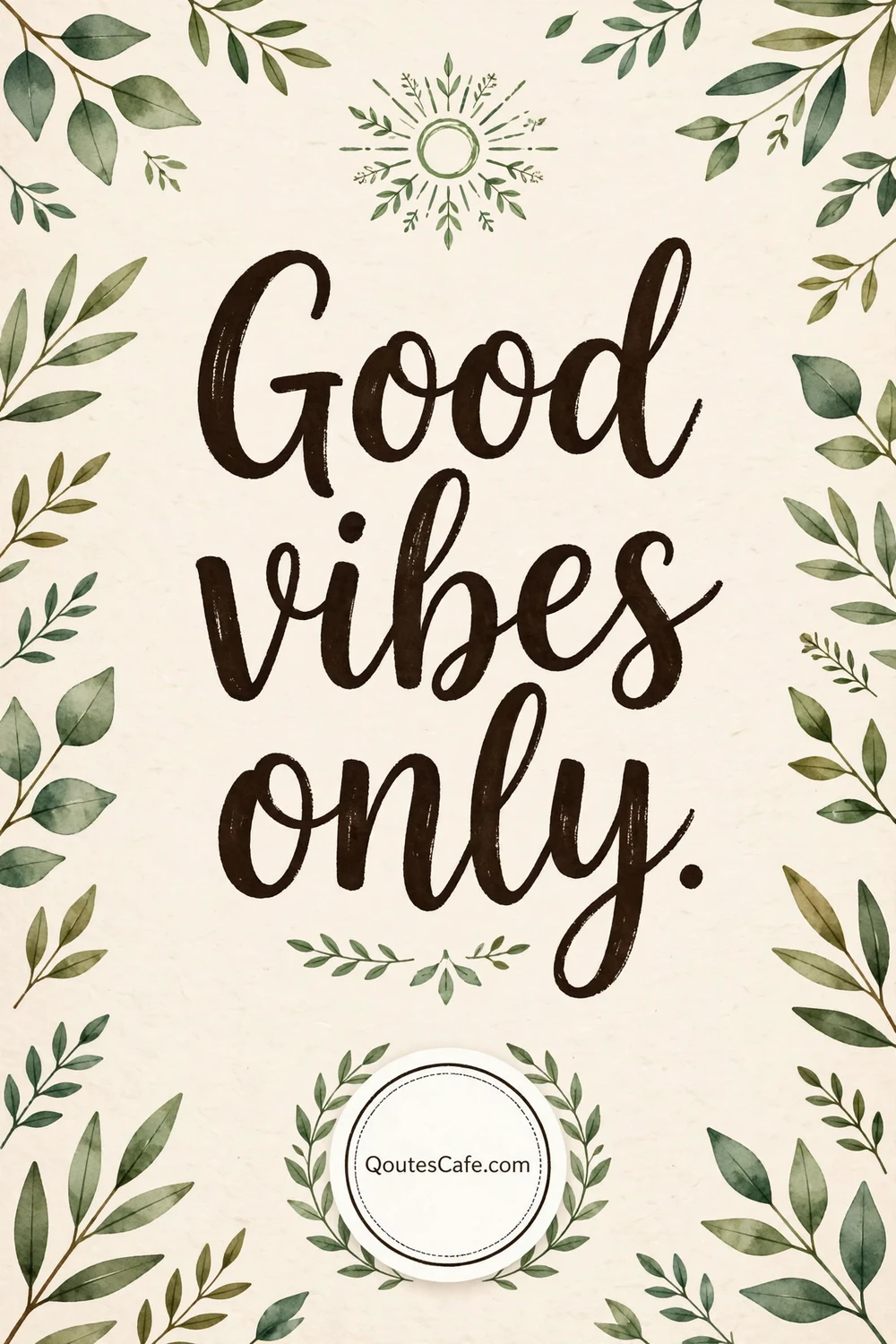 Tiny Quotes - good vibes