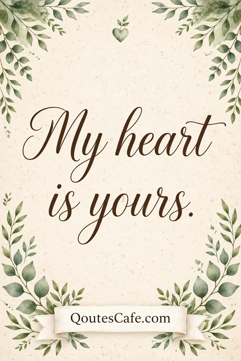 Tiny Quotes - heart yours