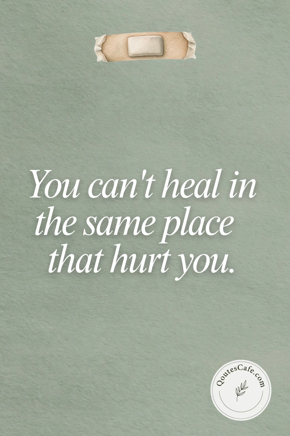 Truth Quotes - heal same place