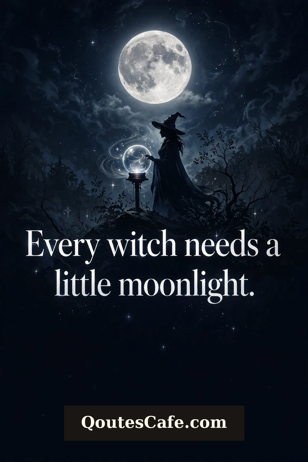 Witch Quotes - Every Witch Needs A